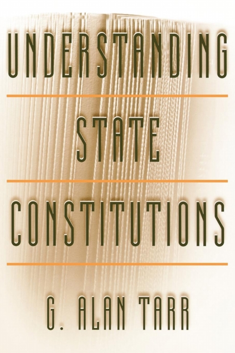 Cover image for book Understanding State Constitutions