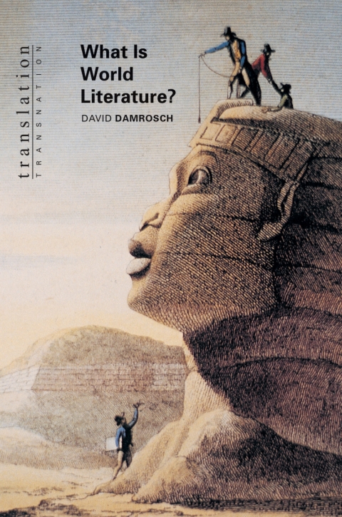 Cover image for book What Is World Literature?