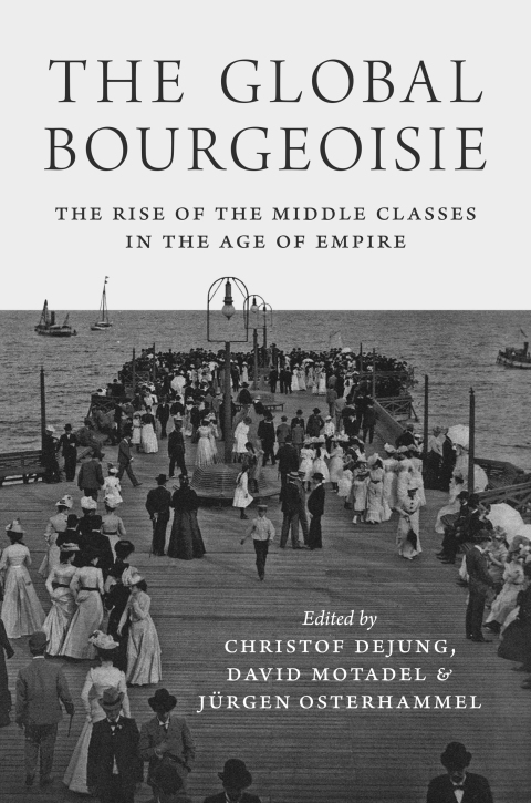 Cover image for book The Global Bourgeoisie