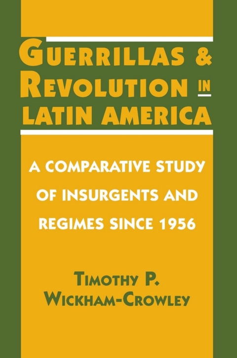 Cover image for book Guerrillas and Revolution in Latin America