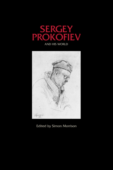 Cover image for book Sergey Prokofiev and His World