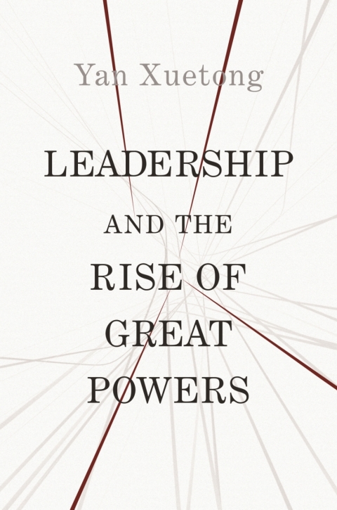 Cover image for book Leadership and the Rise of Great Powers