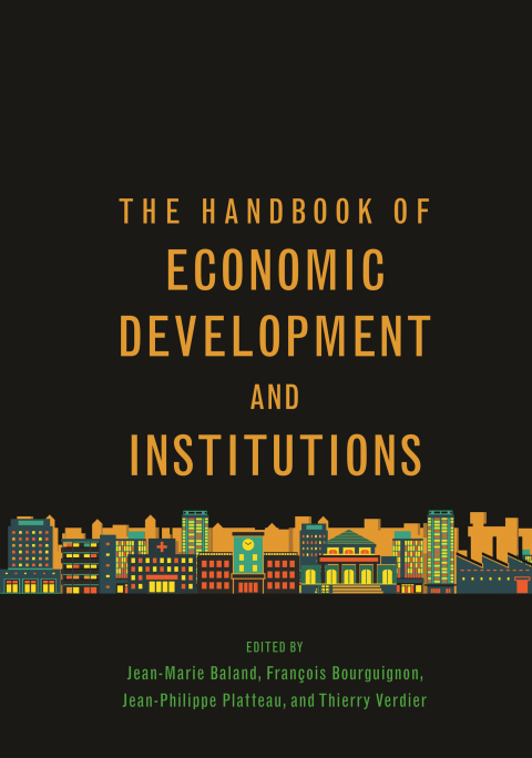 Cover image for book The Handbook of Economic Development and Institutions