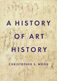 Cover image: A History of Art History 9780691156521