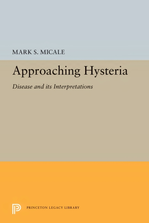 Cover image for book Approaching Hysteria