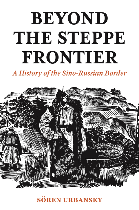 Cover image for book Beyond the Steppe Frontier
