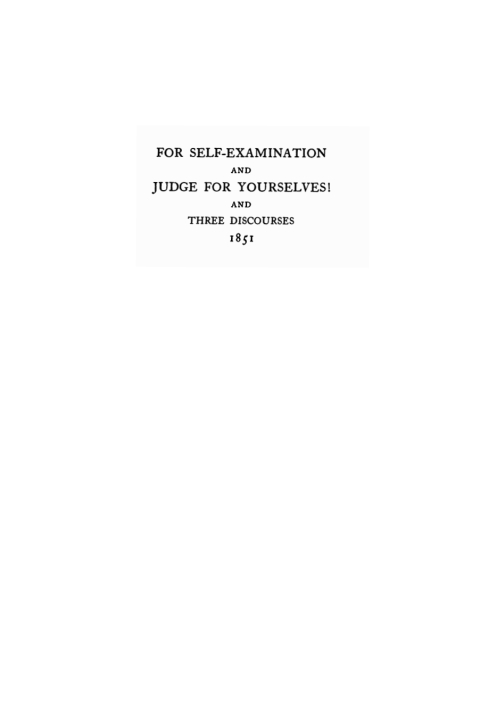 Cover image for book For Self-Examination and Judge for Yourselves!