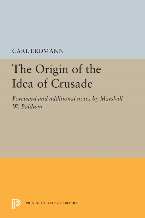 Cover image for book The Origin of the Idea of Crusade