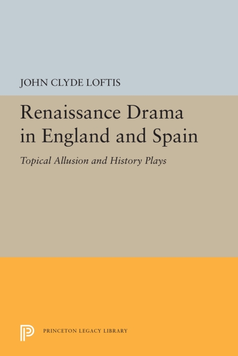 Cover image for book Renaissance Drama in England and Spain