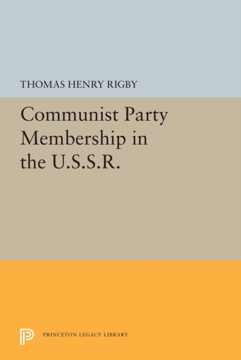 Cover image for book Communist Party Membership in the U.S.S.R.