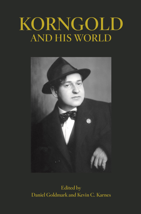 Cover image for book Korngold and His World