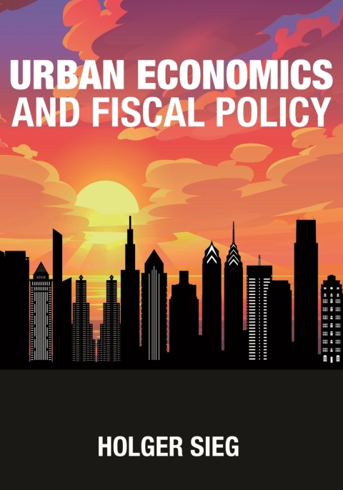 Cover image for book Urban Economics and Fiscal Policy