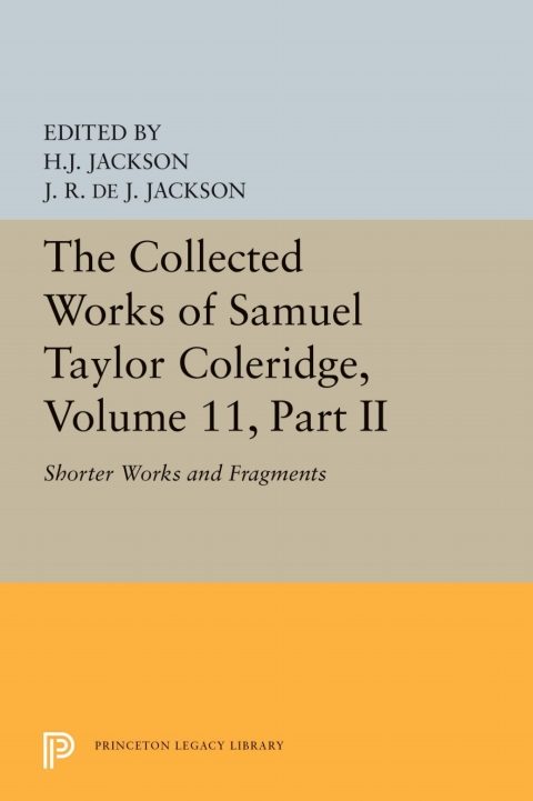 Cover image for book The Collected Works of Samuel Taylor Coleridge, Volume 11