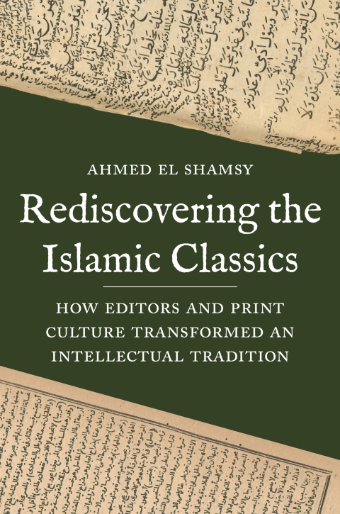 Cover image for book Rediscovering the Islamic Classics