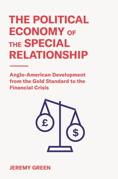 The Political Economy of the Special Relationship 