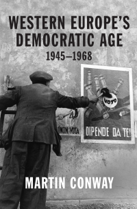 Cover image: Western Europe’s Democratic Age 9780691204598
