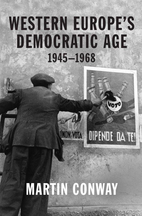 Cover image for book Western Europe’s Democratic Age