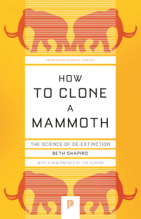 Titelbild: How to Clone a Mammoth 9780691209005