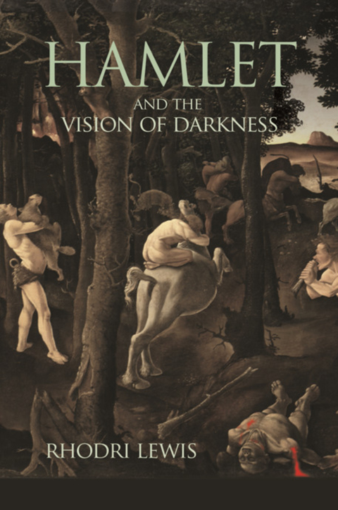 Cover image for book Hamlet and the Vision of Darkness