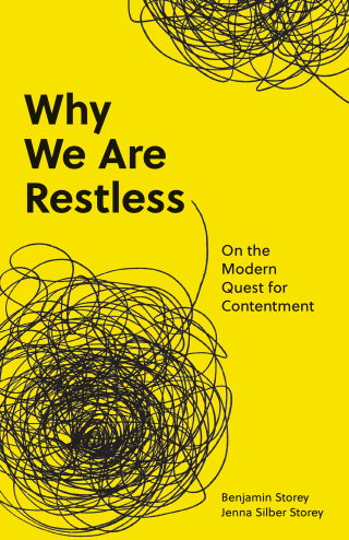 Why We Are Restless