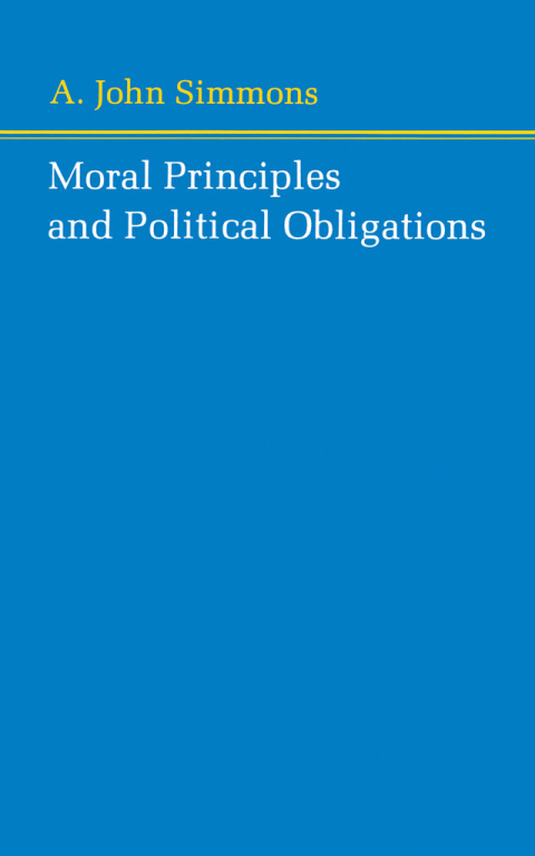 Moral Principles and Political Obligations 