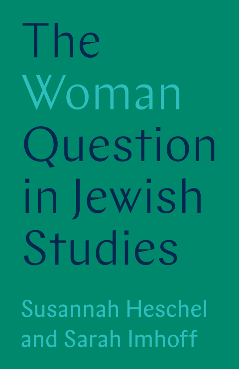 Cover image for book The Woman Question in Jewish Studies