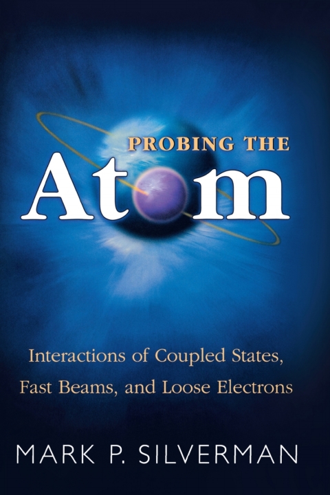 Probing the Atom 