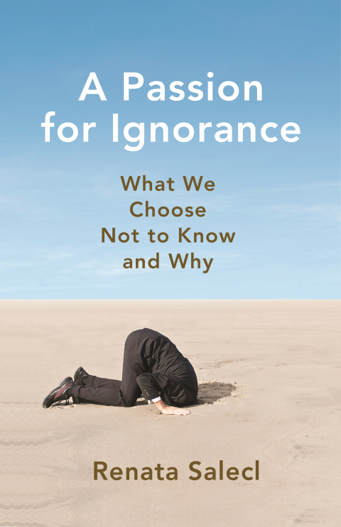 A Passion for Ignorance 