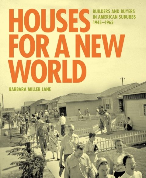 Houses for a New World 