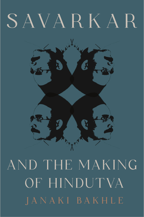 Savarkar and the Making of Hindutva 