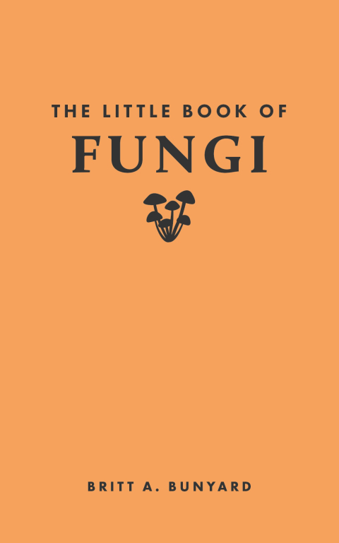 Cover image for book The Little Book of Fungi