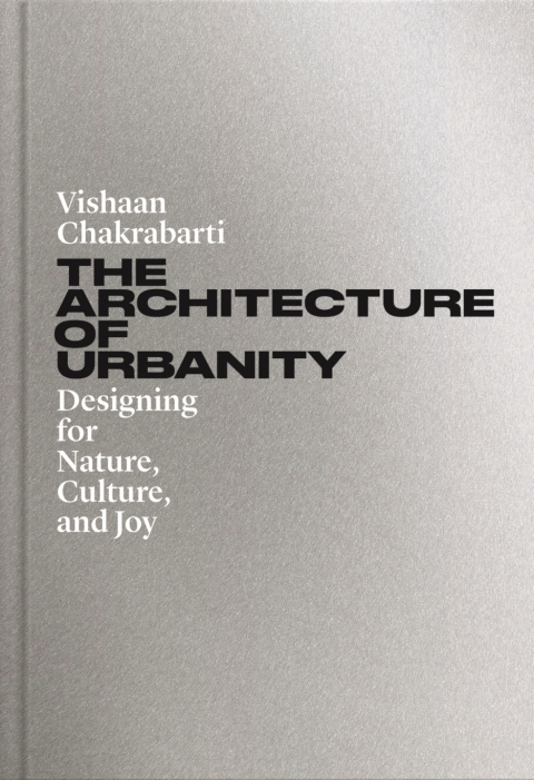 The Architecture of Urbanity 