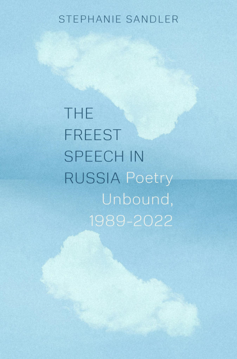 Cover image for book The Freest Speech in Russia