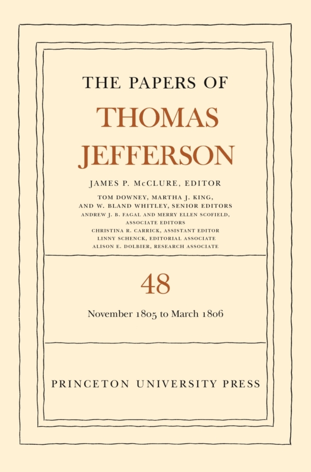 The Papers of Thomas Jefferson, Volume 48