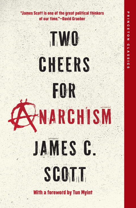 Two Cheers for Anarchism 