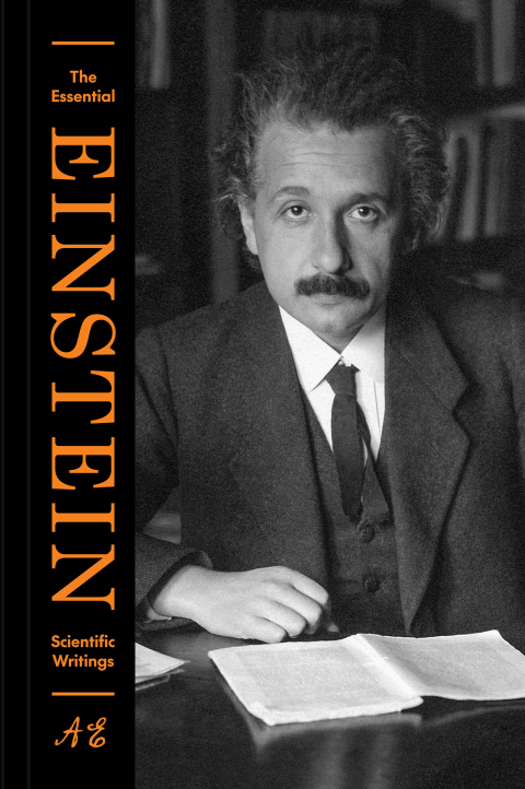 Cover image for book The Essential Einstein: Scientific Writings