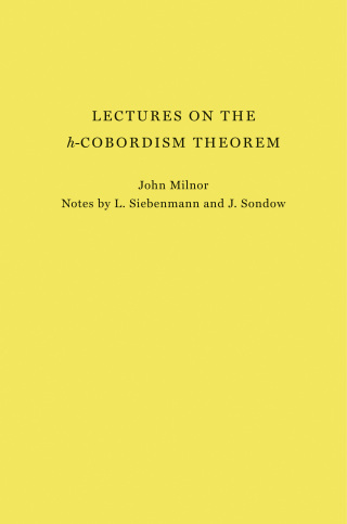 Lectures on the h-Cobordism Theorem