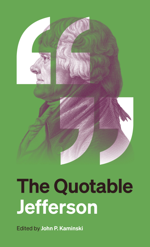 The Quotable Jefferson 