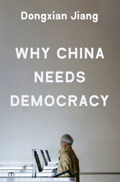 Cover image for book Why China Needs Democracy