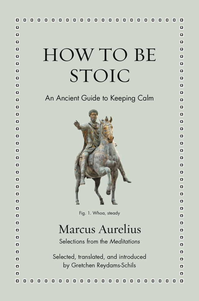 How to Be Stoic