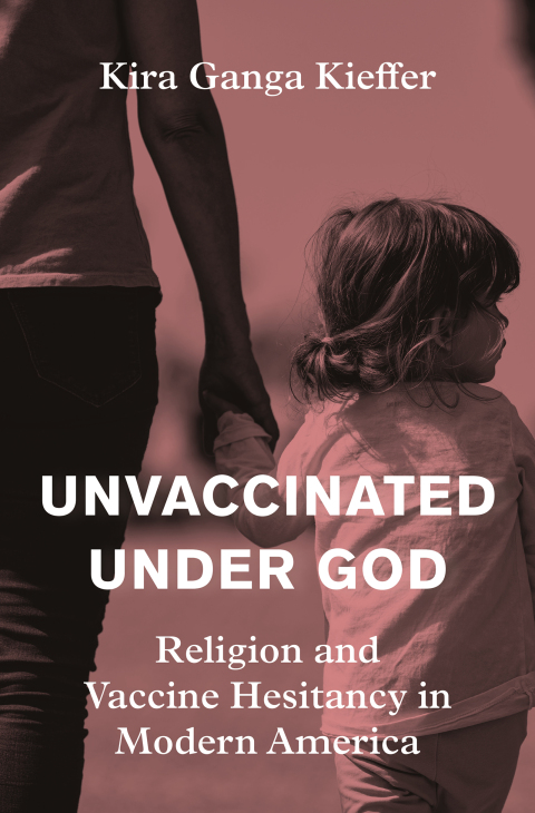 Cover image for book Unvaccinated Under God