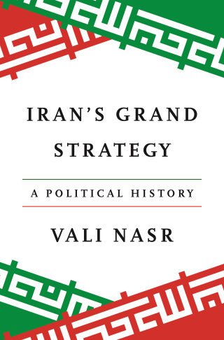 Iran's Grand Strategy