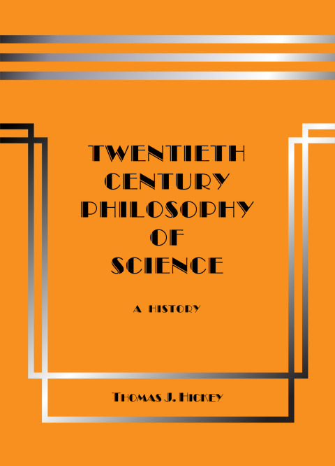Cover image for book Twentieth-Century Philosophy of Science: A History (Third Edition)