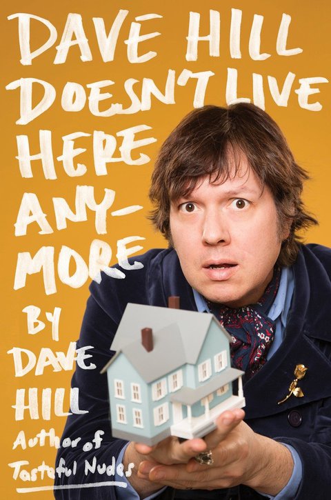 Cover image for book Dave Hill Doesn't Live Here Anymore