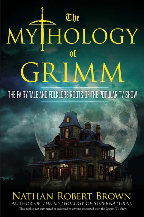 Cover image for book The Mythology of Grimm