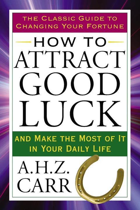 Cover image for book How to Attract Good Luck