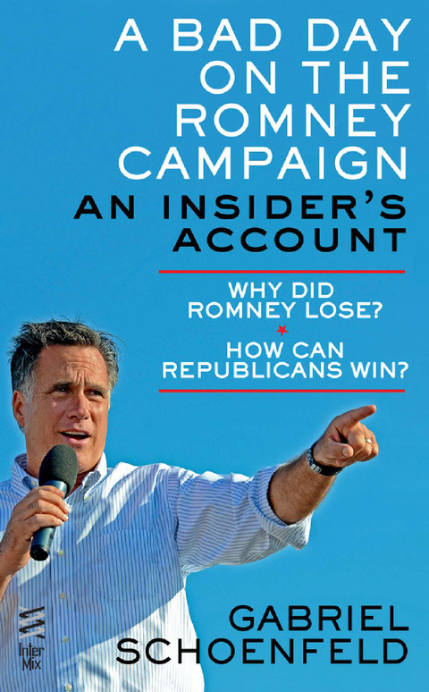 Cover image for book A Bad Day On The Romney Campaign