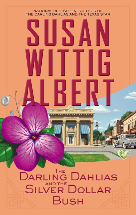 Cover image for book The Darling Dahlias and the Silver Dollar Bush