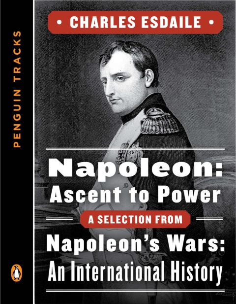 Cover image for book Napoleon: Ascent to Power