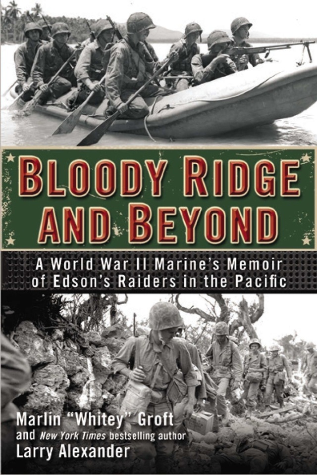 Bloody Ridge and Beyond